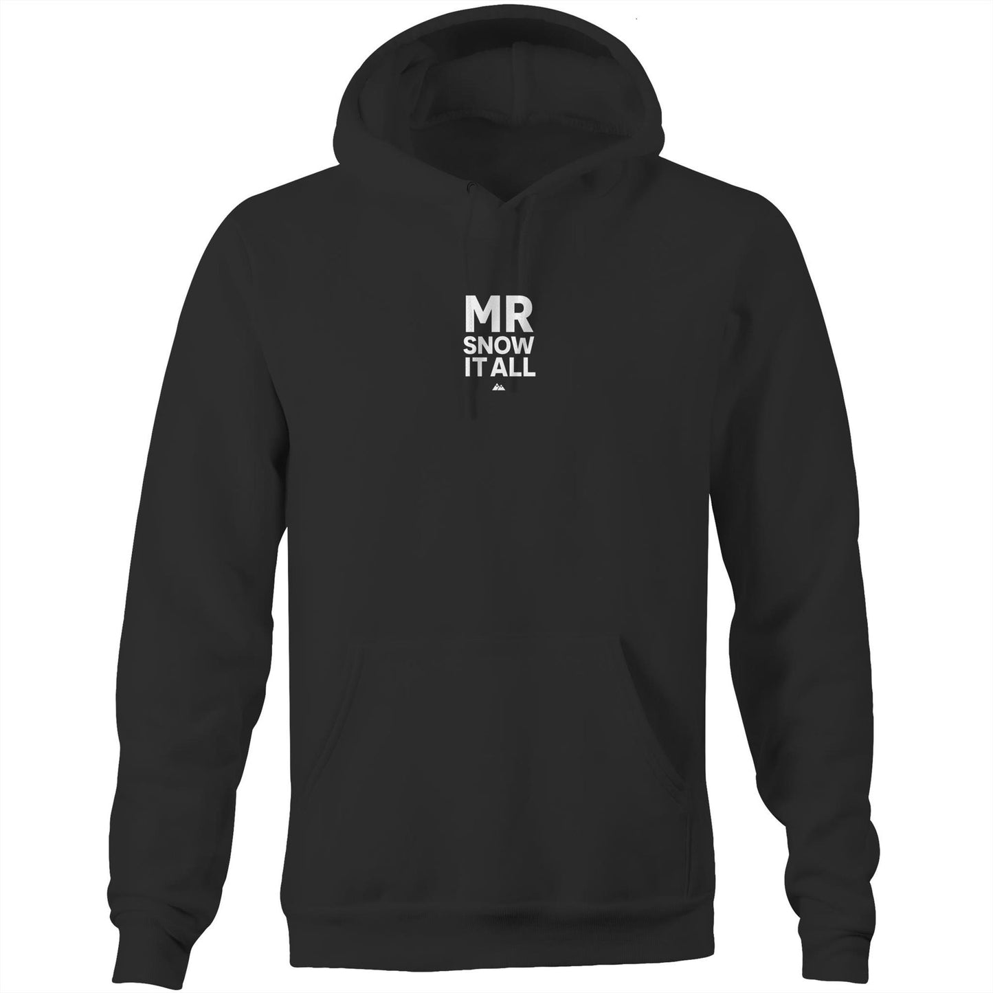 MR Snow It All Hoodie