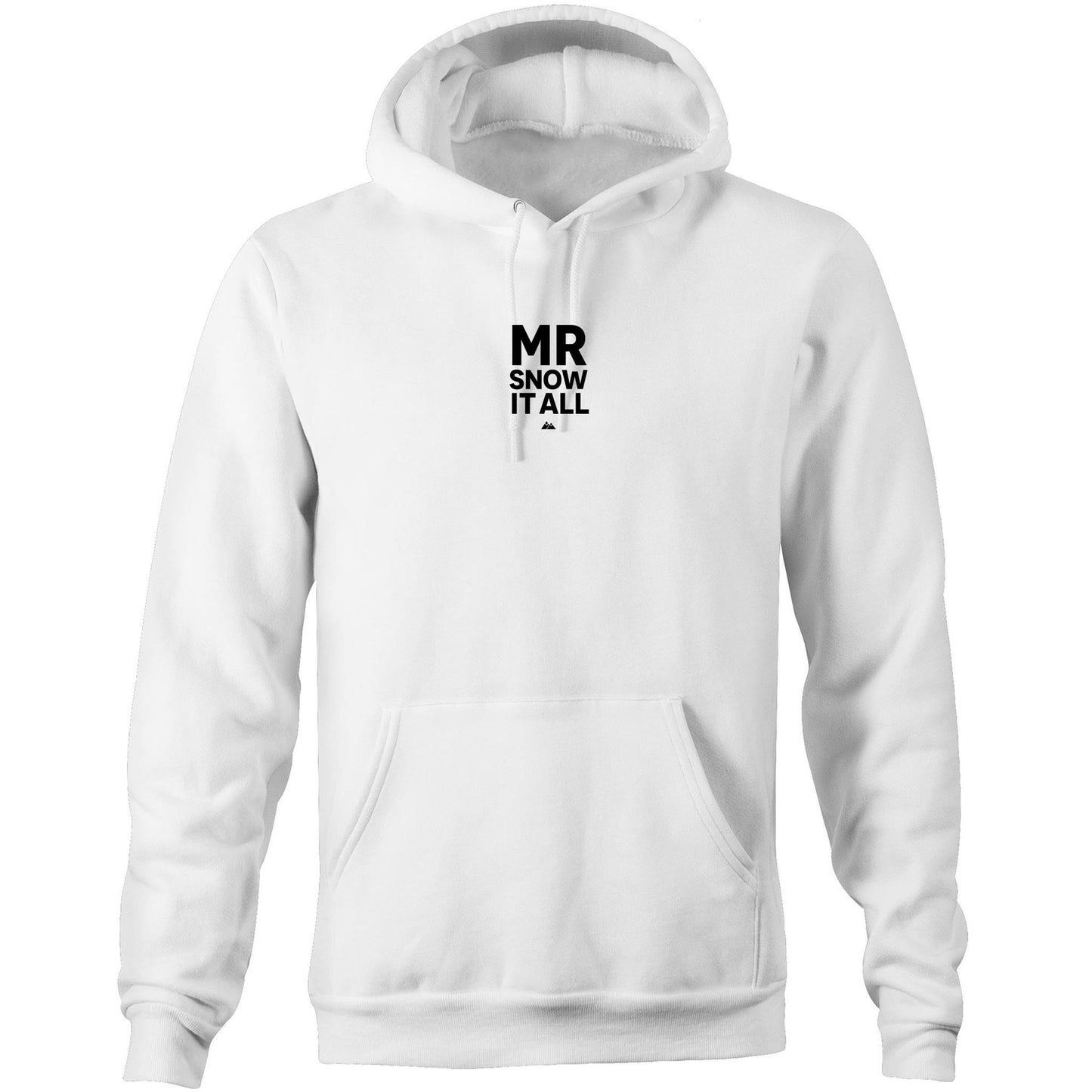MR Snow It All Hoodie